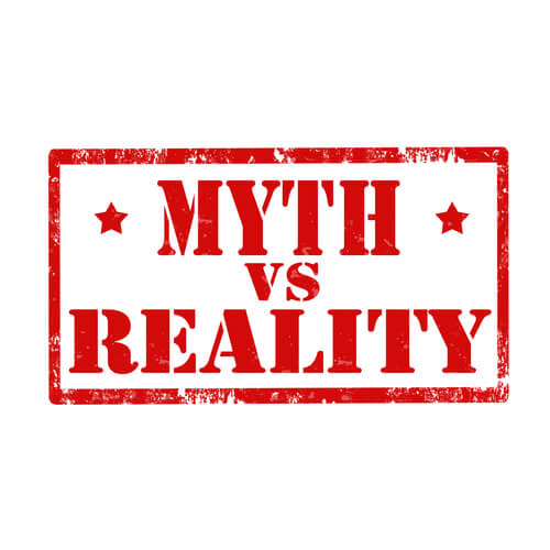 Myth VS Reality